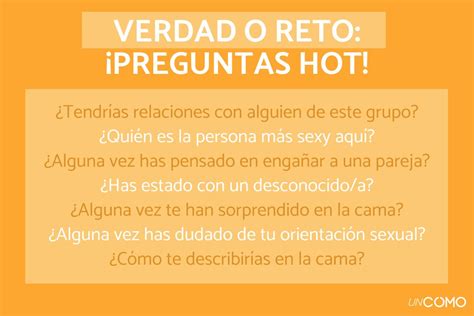 preguntas para jugar verdad o reto hot|150 preguntas para hacer en verdad o reto:。